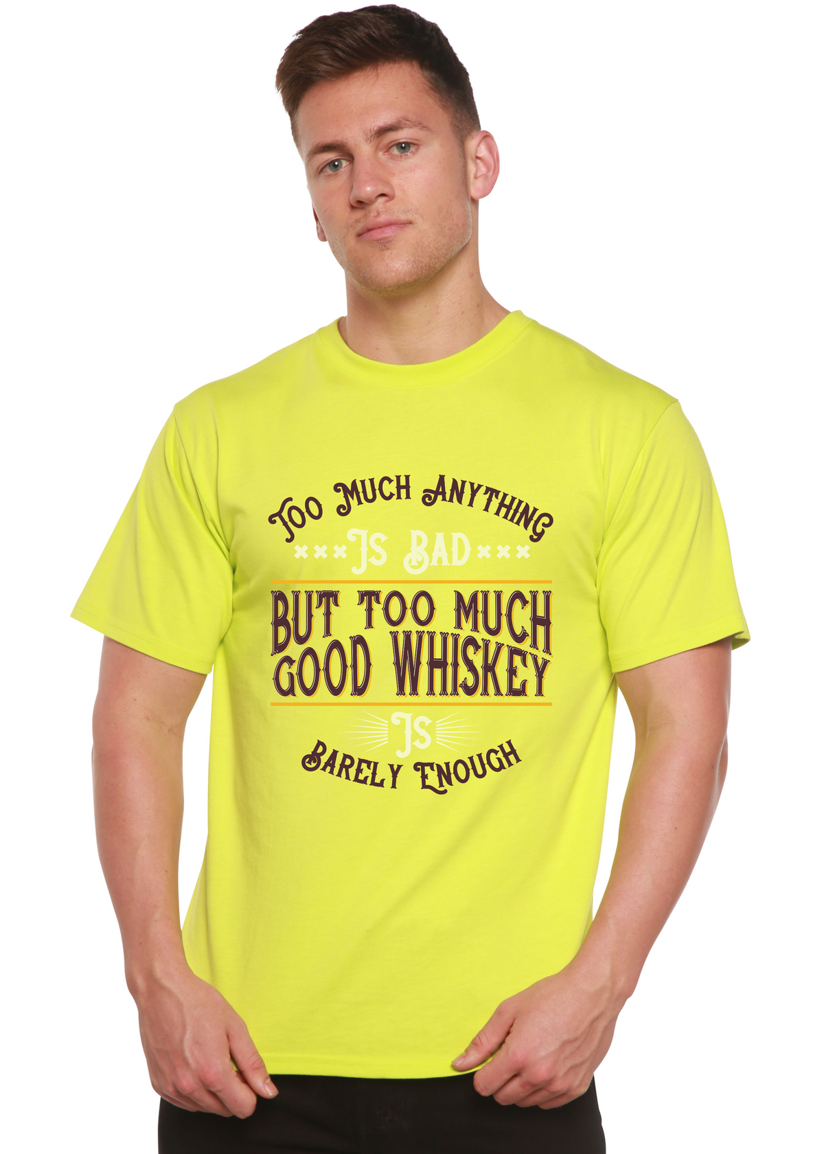 But Too Much Good Whiskey Men's Bamboo Viscose/Organic Cotton Short Sleeve Graphic T-Shirt